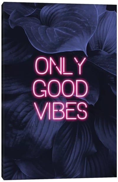 Only Good Vibes Canvas Art Print - Neon Typography