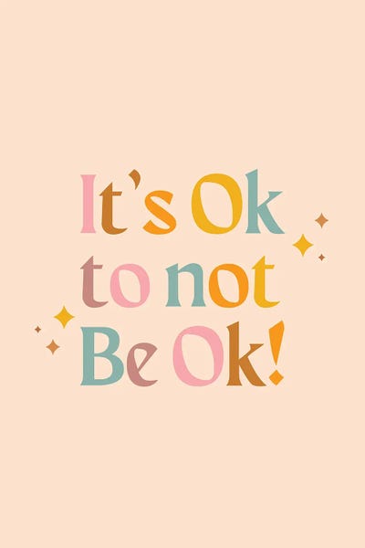 It’s Ok To Not Be Ok by Emanuela Carratoni metal wall art