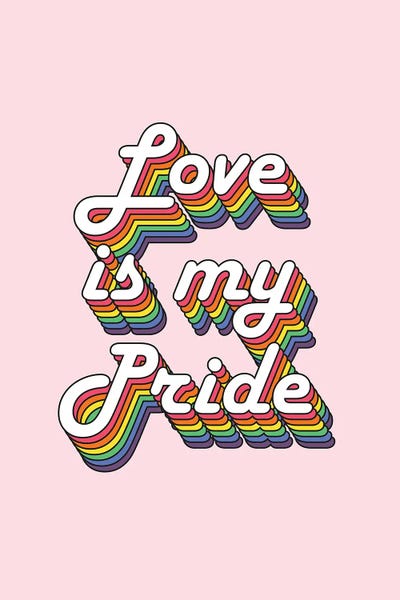 LGBTQ: Love Is My Pride by Emanuela Carratoni
