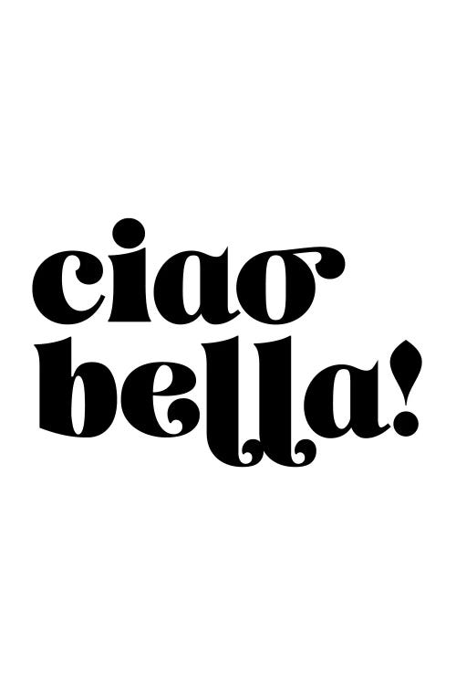 Ciao Bella