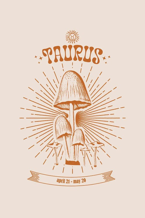 Mushrooms Zodiac Taurus