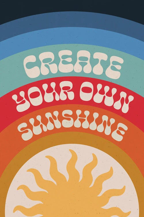 Create Your Own Sunshine