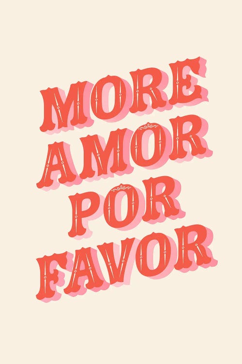 More Amor Por Favor