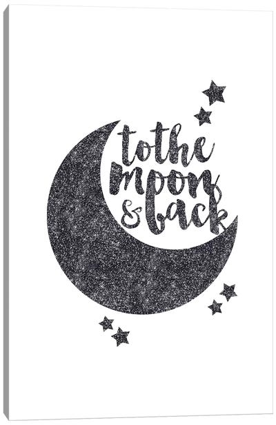 To The Moon And Back Canvas Art Print - Nursery Room Art