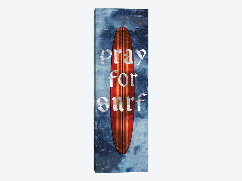 Pray For Surf, Surf Board by Charlie Carter 1-piece Canvas Wall Art