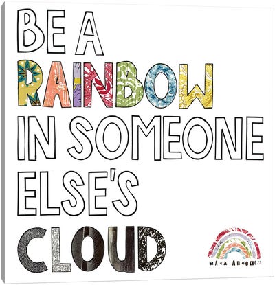 Be A Rainbow Quote Canvas Art Print - Paper Cutz