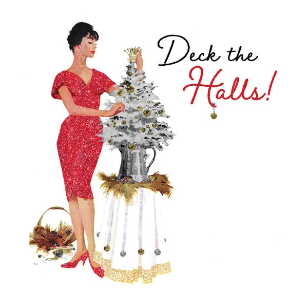 Christmas Signs & Sentiments: Deck The Halls by Saturday Evening Post