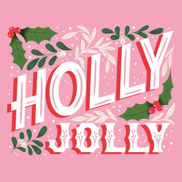 Christmas Signs & Sentiments: Holly Jolly by Saturday Evening Post