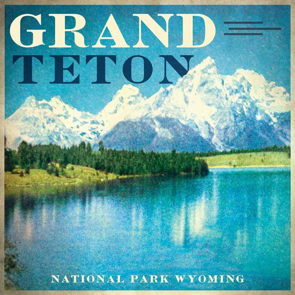 Teton Range: Grand Teton National Park by Saturday Evening Post