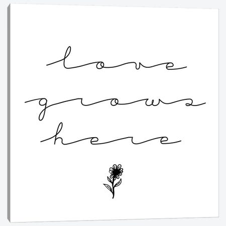 Love Grows Here Canvas Print #CVA266} by Chelsea Victoria Canvas Print