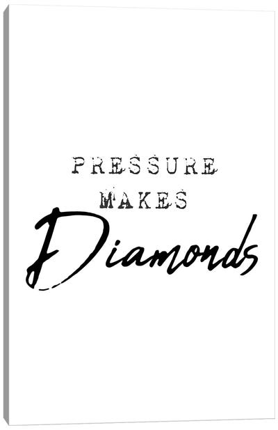 Pressure Makes Diamonds Canvas Art Print - Chelsea Victoria