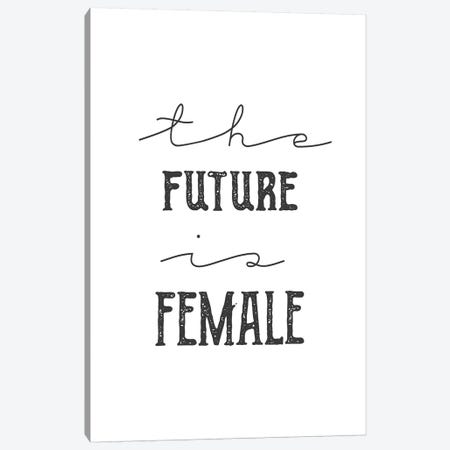 The Future Is Female Canvas Print #CVA274} by Chelsea Victoria Canvas Artwork