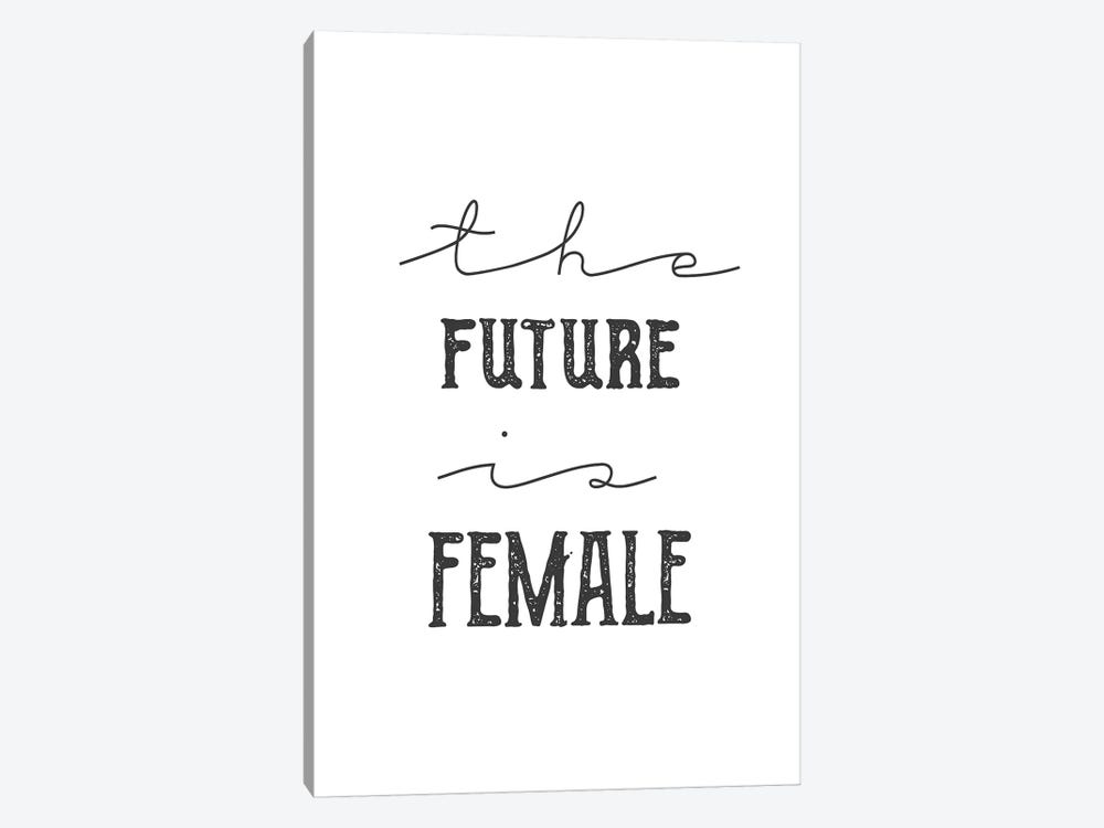 The Future Is Female by Chelsea Victoria 1-piece Canvas Art