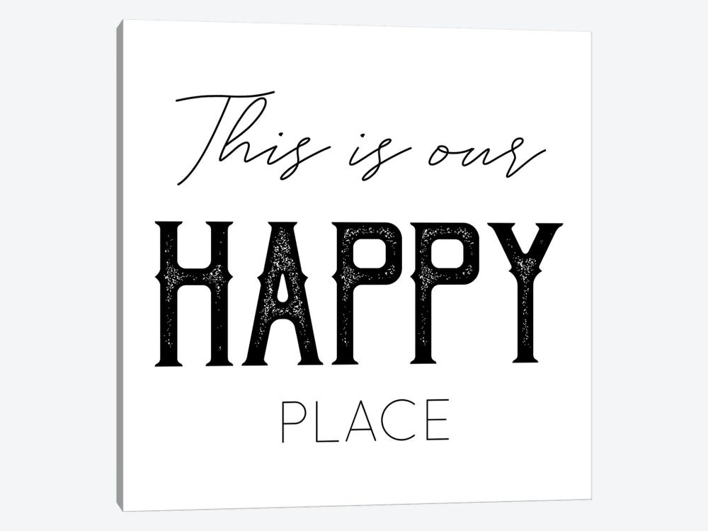 This Is Our Happy Place by Chelsea Victoria 1-piece Canvas Artwork