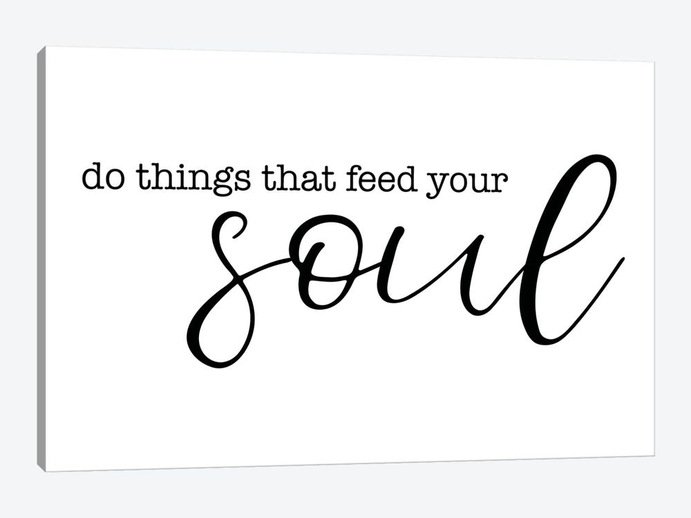 Feed Your Soul by Cloverfield & Co. 1-piece Art Print