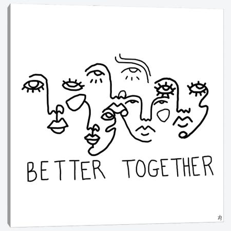 Better Together Canvas Print #CYE22} by Chromoeye Canvas Print