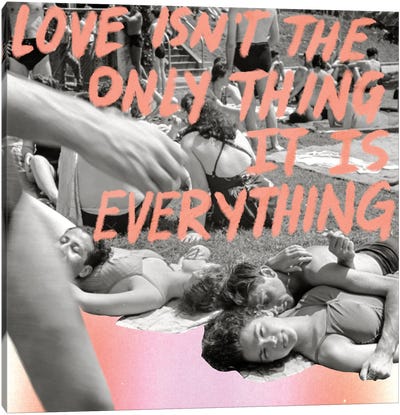 Love is Everything Canvas Art Print - Chromoeye