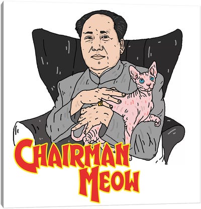 Chairman Meow Canvas Art Print - Satirical Humor Art