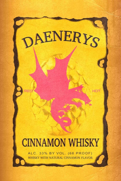 Daenerys Cinnamon Whisky by 5by5collective wall art