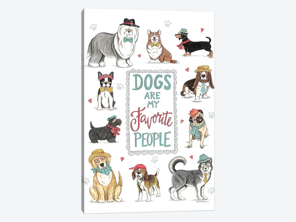 Dogs Are My Favorite People by Deb Strain 1-piece Canvas Art Print