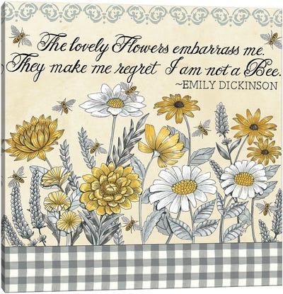Make Me Regret I Am Not A Bee Canvas Art Print - Author & Journalist Art