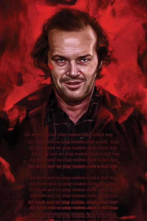 All Work And No Play Makes Jack A Dull Boy by Dmitry Belov wall art