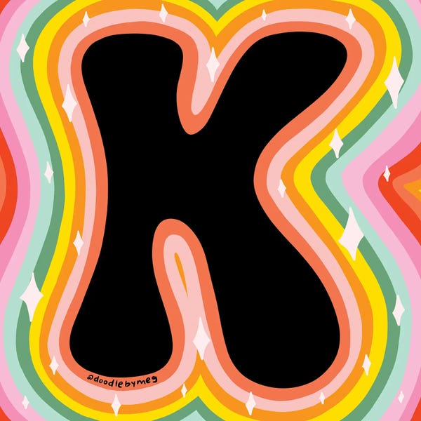 The Letter K: Rainbow K by Doodle By Meg