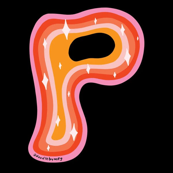 The Letter P: Rainbow P by Doodle By Meg