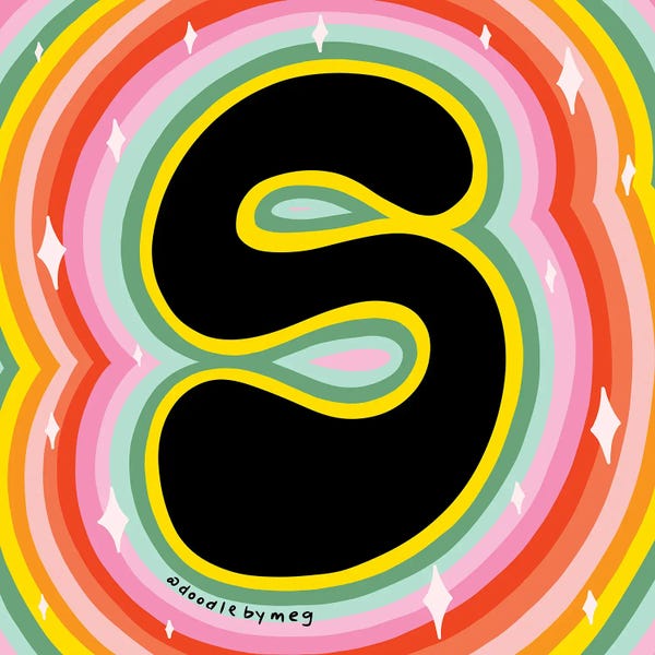 The Letter S: Rainbow S by Doodle By Meg