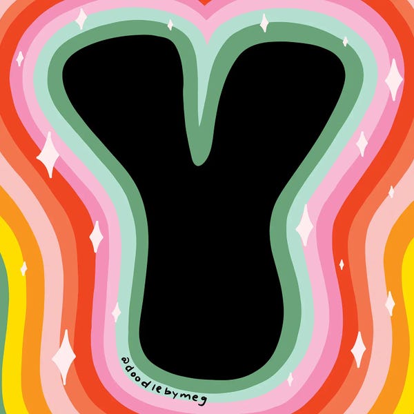 Alphabet: Rainbow Y by Doodle By Meg