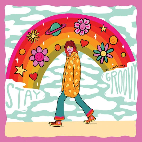 Good Vibes & Stayin' Alive: Stay Groovy by Doodle By Meg
