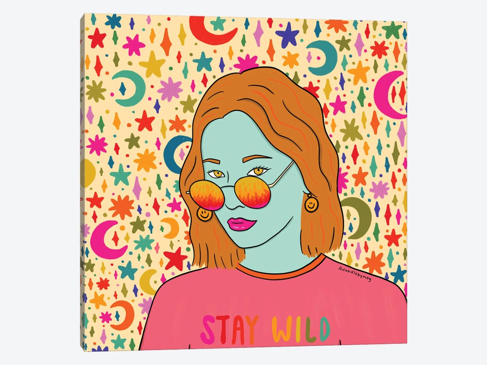 Stay Wild by Doodle By Meg 1-piece Art Print