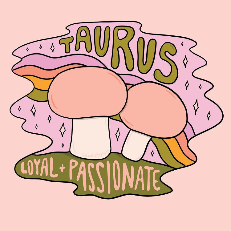 Taurus Mushroom