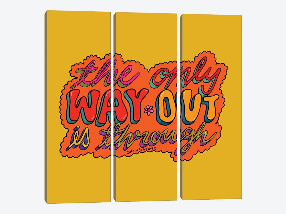 The Only Way Out Is Through by Doodle By Meg 3-piece Canvas Artwork