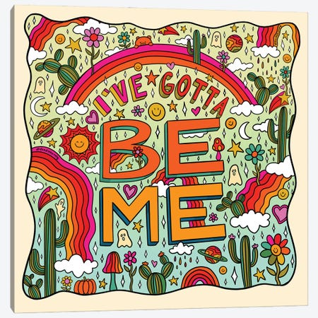 I've Gotta Be Me Canvas Print #DDM18} by Doodle By Meg Canvas Wall Art
