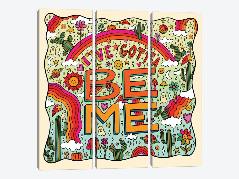 I've Gotta Be Me by Doodle By Meg 3-piece Canvas Art Print