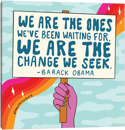 We Are The Ones Canvas Art Print - Voting Rights Art