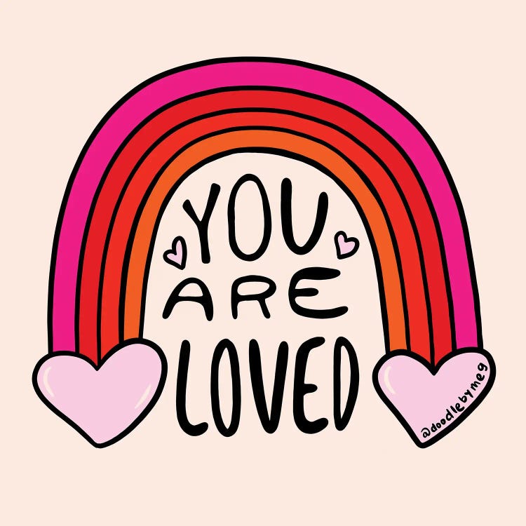 You Are Loved