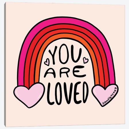 You Are Loved Canvas Print #DDM198} by Doodle By Meg Canvas Wall Art