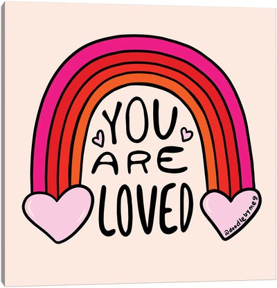 You Are Loved Canvas Art Print - Doodle By Meg