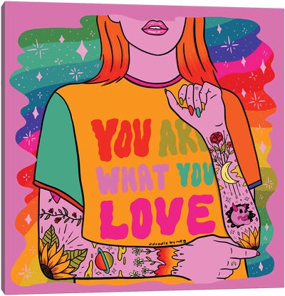 You Are What You Love Canvas Art Print - Orange Art