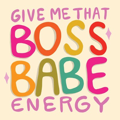 Boss Babe Energy by Doodle By Meg multi panel art