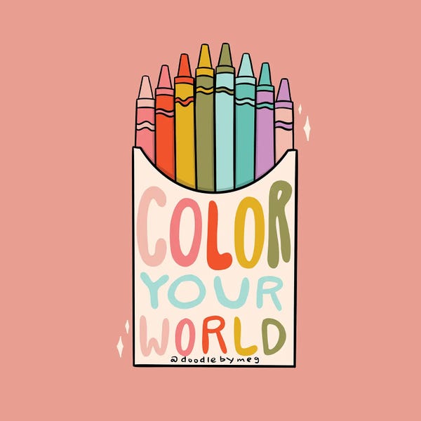 Uniqueness: Color Your World by Doodle By Meg