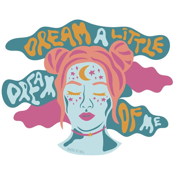 Song Lyrics: Dream A Little Dream Of Me by Doodle By Meg