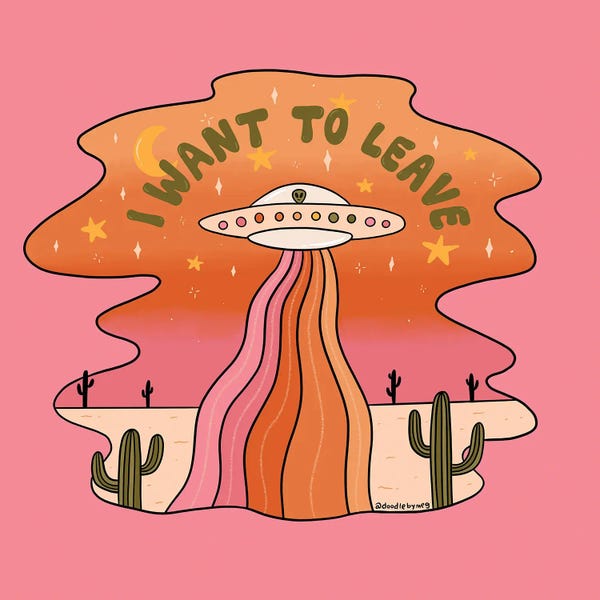 Unfiltered Thoughts: I Want To Leave by Doodle By Meg