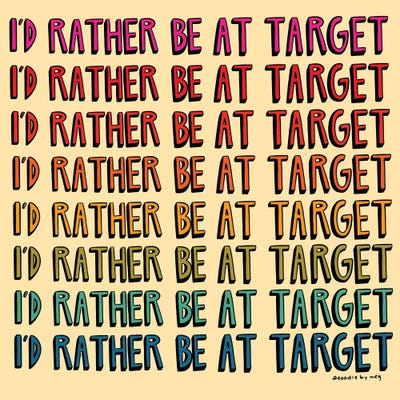 I'd Rather Be At Target by Doodle By Meg framed wall art