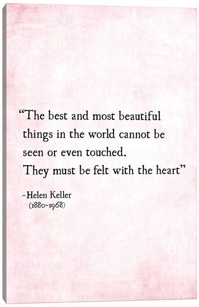 Most Beautiful Things, Helen Keller Canvas Art Print - Debbra Obertanec