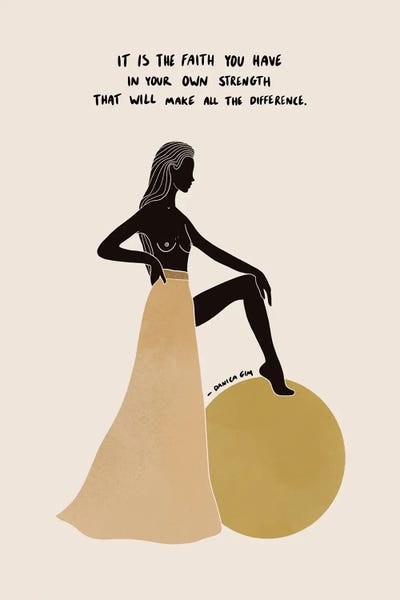 I Am My Own Muse: Your Strength by Danica Gim