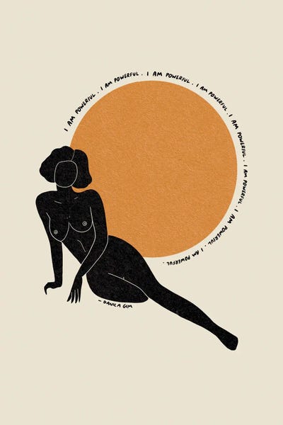 Body Positivity: I Am Powerful by Danica Gim