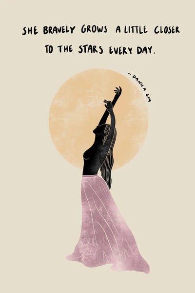 Courage: She Bravely Grows by Danica Gim